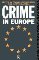 Crime in Europe 0415096499 Book Cover