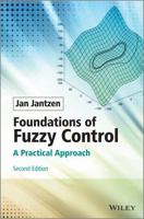 Foundations of Fuzzy Control: A Practical Approach 1118506227 Book Cover