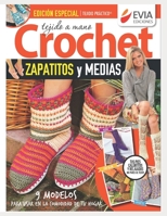 Crochet Zapatitos Y Medias: tejido a mano B08QW83G4W Book Cover
