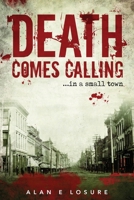 Death Comes Calling... in a Small Town 1948282879 Book Cover