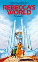 Rebecca's World: Journey to the Forbidden Planet 0814907792 Book Cover
