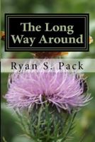 The Long Way Around 0986056448 Book Cover