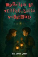 Historias de terror para valientes B0FJX9YLPW Book Cover