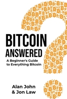 Bitcoin Answered 0578306042 Book Cover