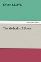 The Methodist A Poem 150291753X Book Cover