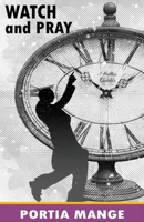 Watch and Pray 0620868562 Book Cover