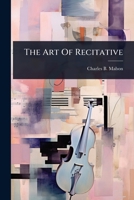 The Art Of Recitative 1024861414 Book Cover