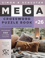Simon & Schuster Mega Crossword Puzzle Book #26 1668014165 Book Cover