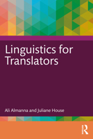 Linguistics for Translators 1032131810 Book Cover