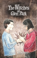The Witches of Glen Park B09WYZT5MS Book Cover