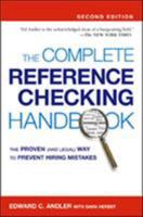 Complete Reference Checking Handbook, The: The Proven (and Legal) Way to Prevent Hiring Mistakes 0814404057 Book Cover