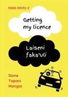 Getting my licence / Laiseni faka'uli (Malo Hihifo) 0645798789 Book Cover