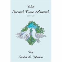 The Second Time Around 0595435548 Book Cover