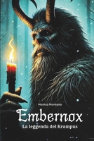 Embernox: La Leggenda del Krampus (Italian Edition) B0DPHDXD6N Book Cover