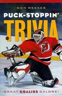 Puck Stoppin' Trivia 1550547100 Book Cover