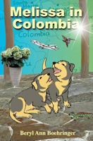 Melissa in Colombia 1985228645 Book Cover