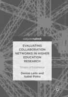 Evaluating Collaboration Networks in Higher Education Research: Drivers of Excellence 3319832441 Book Cover