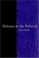 Deleuze and the Political (Thinking the Political) 041510064X Book Cover