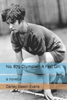 No. 879 Olympian: A Fast Girl: a novella B0FP5731FJ Book Cover