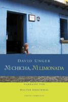 Ni chicha, Ni limonada (Cuentos). 9993984027 Book Cover