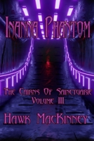 Inanna Phantom : The Cairns of Sainctuarie Vol 3 1732918252 Book Cover