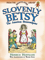 Slovenly Betsy 048649828X Book Cover