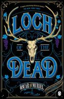 Loch of the Dead 1643130102 Book Cover