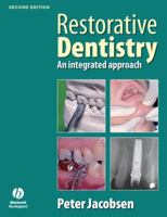 Restorative Dentistry: An Integrated Approach 1405167998 Book Cover