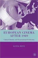European Cinema After 1989: Cultural Identity and Transnational Production 0230600247 Book Cover