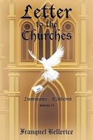 Letter to the Churches: Luminaire Editions 1449064744 Book Cover