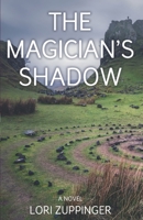The Magician's Shadow 0995979944 Book Cover