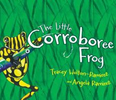 The Little Corroboree Frog 1921248815 Book Cover