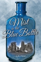 Mist in the Blue Bottle 1098323106 Book Cover