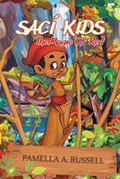Saci Kids: The Magic Of Red B0FPR6YR31 Book Cover
