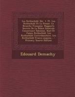 Les Rothschild: Une Famille De Financiers Juifs Au Xixe Siècle; Volume 1 1016753306 Book Cover