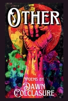 Other -- SECOND EDITION: Poems B0H6YBT8VX Book Cover
