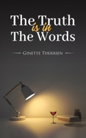 The Truth Is in the Words B0CSG7QJLY Book Cover