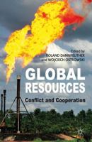 Global Resources: Conflict and Cooperation 0230360505 Book Cover