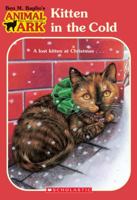 Kitten in the Cold 0439096987 Book Cover