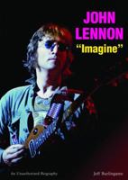 John Lennon: Imagine 0766036758 Book Cover