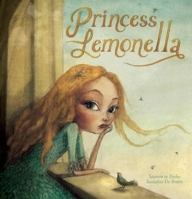 Princess Lemonella 1605372919 Book Cover