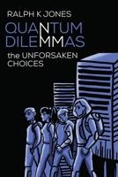 Quantum Dilemmas B08C8Z8KW6 Book Cover