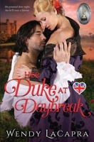 Her Duke at Daybreak 0999425315 Book Cover