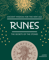 Runes: The Secrets of the Stones (Fox Chapel Publishing) Beginner's Guide to Rune Casting and Runic Divination for Self-Discovery, Spiritual Practice, Insight, and Guidance 150480161X Book Cover