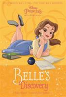 PRINCESS: Belle's Discovery (Chapter Book 128 Disney) 178810028X Book Cover