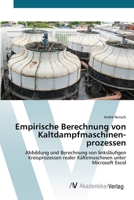 Empirische Berechnung von Kaltdampfmaschinen-prozessen 3639679768 Book Cover
