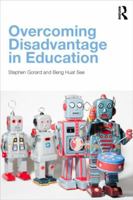 Overcoming Disadvantage in Education 0415536901 Book Cover