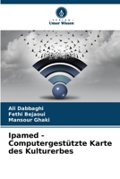 Ipamed - Computergestützte Karte des Kulturerbes 6205873567 Book Cover