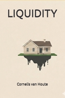 LIQUIDITY: Satirical Novella of the Aspirational Class (The Aspirational States of America) B0H28S3VH8 Book Cover