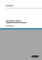 Just-in-Time und das Logistik-Kennzahlen-System 3638726665 Book Cover